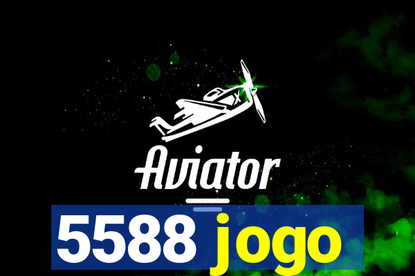 5588 jogo